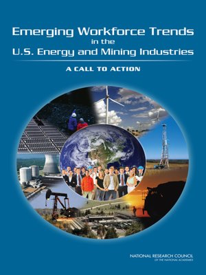 cover image of Emerging Workforce Trends in the U.S. Energy and Mining Industries